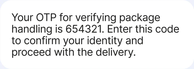 SMS one-time passcode message for verifying a delivery